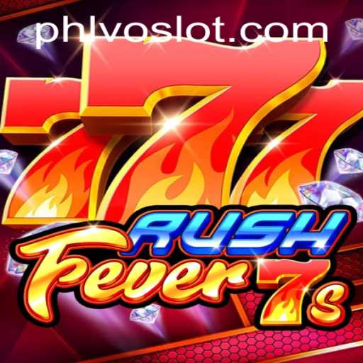 Experience the Thrill of RushFever7s with VOSLOT